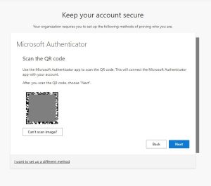 Screenshot text Keep your account secure Your organization requires you to set up the following methods of proving who you are. Microsoft Authenticator Scan the QR code Use the Microsoft Authenticator app to scan the QR code. This will connect the Microsoft Authenticator app with your account. After you scan the QR code, choose "Next". QR code image Button: Can't scan image? Button: Back Button: Next Hyperlink footer text: I want to set up a different method